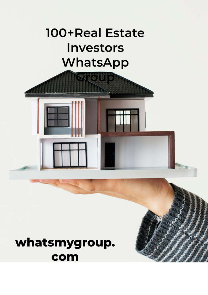 100+Real Estate Investors WhatsApp Group